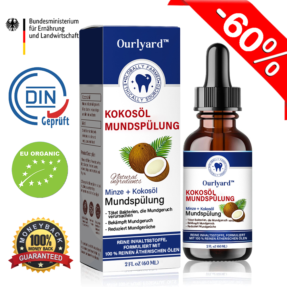 ✅BMEL-Zulassung |Ourlyard™ Kokosöl-Mundspülung mit ätherischem Öl